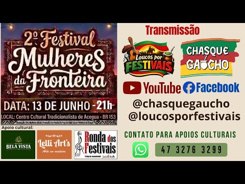 Transmissão do 2º Festival Mulheres da Fronteira  - Aceguá - RS