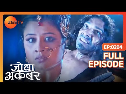 Jodha Akbar - Hindi Serial - Historical Indian Popular Love Story - Zee TV Epi -  294