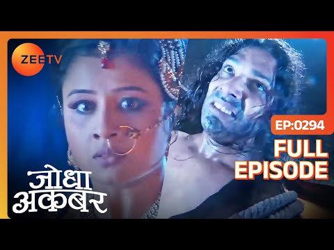 एक दुष्ट व्यक्ति ने किया Jodha को kidnap | Jodha Akbar | Ep 294 | Zee TV