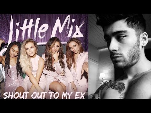 Perrie Edwards Slams Zayn In New Little Mix Song Shout Out To My Ex Lyrics