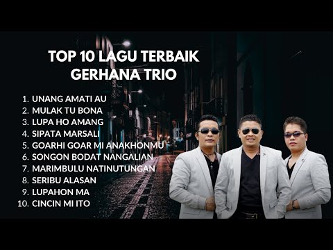 TOP 10 LAGU TERBAIK GERHANA TRIO