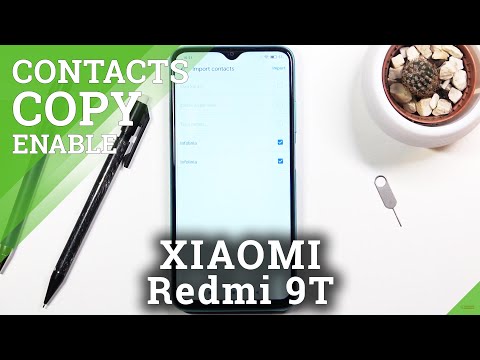 How to Copy Contacts on XIAOMI Redmi 9T – Export Contacts