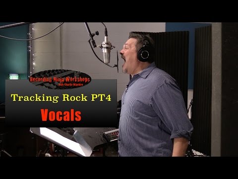 Tracking Rock PT4: Recording Vocals