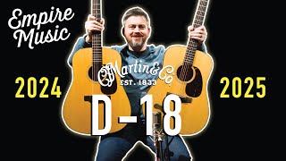 Video thumbnail for Comparing the 2025 Vs. 2024 Martin D-18 - EMPIRE MUSIC by Empire Music