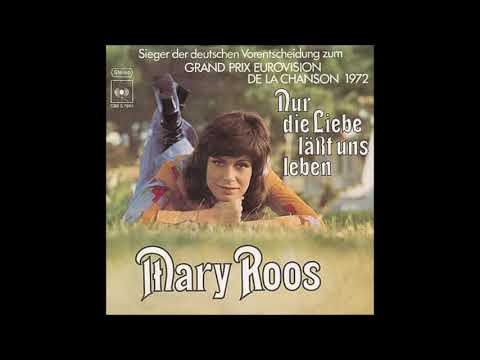 1972 Mary Roos - Nur Die Liebe Lässt Uns Leben