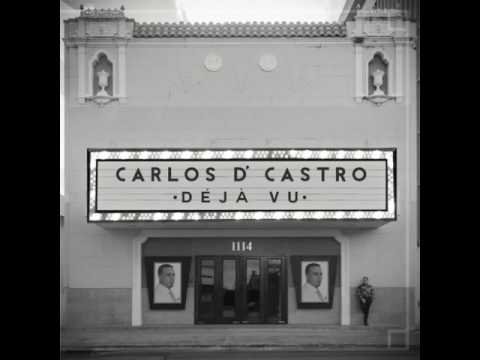 CARLOS D'CASTRO - CUÁNDO, CUÁNDO