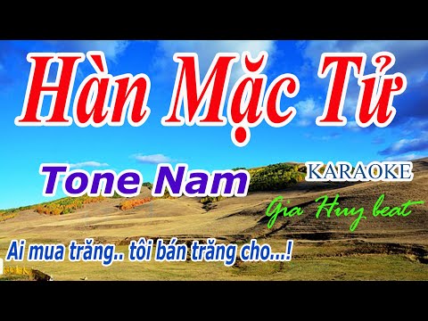 Karaoke - Hàn Mặc Tử -Tone Nam - Nhạc Sống - gia huy beat