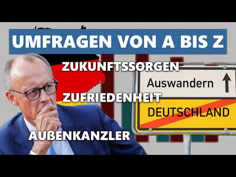 INSA-Umfragen: Auswandern, Außenkanzler, Auslandsbeziehungen, Zukunftssorgen, Zufriedenheit