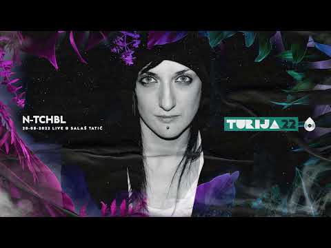N-tchbl @ Turija22 Festival, Salaš Tatić 20-08-2022