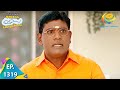 Taarak Mehta Ka Ooltah Chashmah Episode 1319 Full Episode