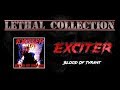 Exciter - Blood Of Tyrant (Full Album/With Lyrics)