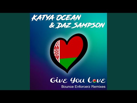 Give You Love (Bounce Enforcerz Club Remix)