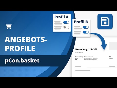 Save form settings as profiles | pCon.basket Tutorial