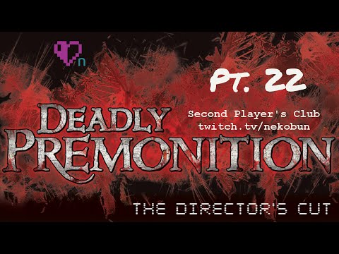 Deadly Premonition: DC - Pt. 22