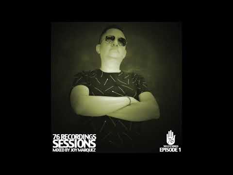 Podcast 76 Recordings Sessions by Joy Marquez Episide 01