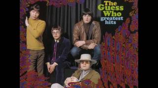 The Guess Who (Greatest Hits) - Sour suite