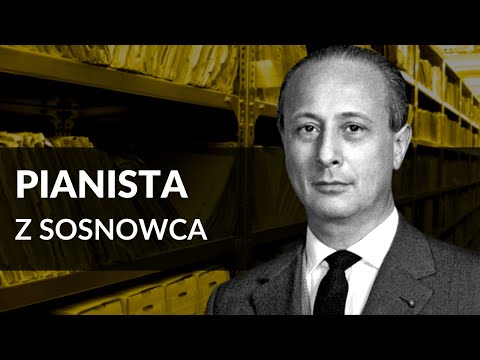 Władysław Szpilman — trudne życie wielkiego kompozytora