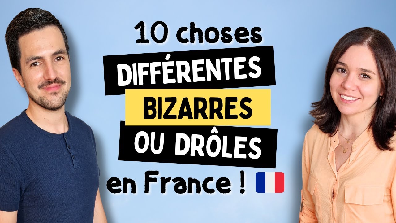 😜 10 French habits that foreigners find different, strange or funny.