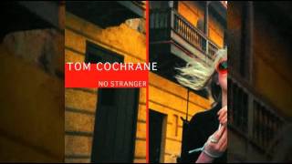 Tom Cochrane - Didn&#39;t Mean