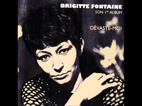 BRIGITTE FONTAINE devaste moi 1966