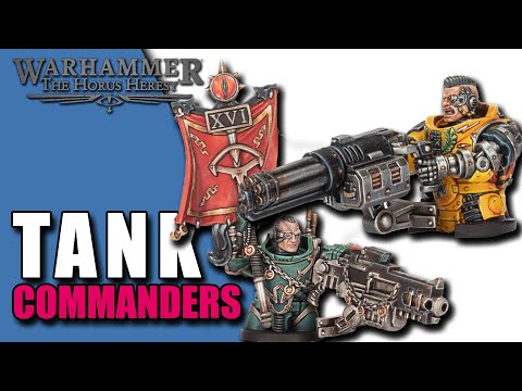 NEW Forge World TANK COMMANDERS! Horus Heresy