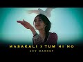 Masakali X Tum Hi Ho ACV Mashup AR Rahman X Arijit Singh Aashiqui 2