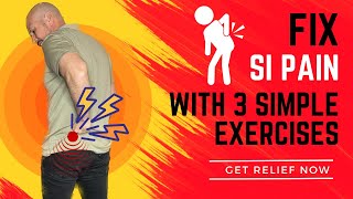 FIX SI Joint Pain with 3 Simple Home Exercises and Stretches for FAST RELIEF | Dr. Matthew Posa