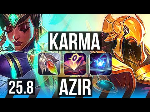 KARMA vs AZIR (MID) | 4/4/32 | KR Master | 25.8