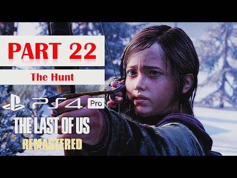 The Last Of Us: Remastered - Walkthrough No Commentary - Part 22: Cabin Resort