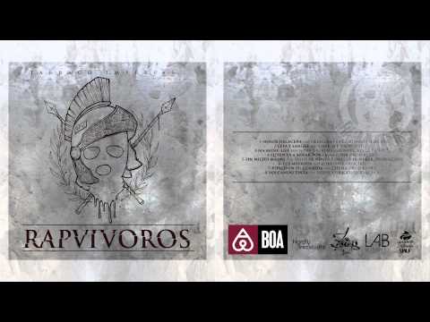 5 - RAPVIVOROS - SIN MIEDO MADRE [Feat HIJOS DE NEMEA, CORTÉS y DJ JAIMER Prod Kcho]