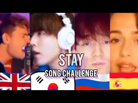 Stay Song Challenge Covers On All Languages England Korea Russia Spain #music