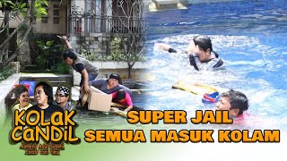Download lagu Super Jail Semua Masuk Kolam - KOLAK CANDIL mp3 Download lagu Super Jail Semua Masuk Kolam - KOLAK CANDIL mp3