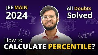 How to Calculate Percentile in JEE MAINS 2024 in Hindi | Jee Mains Result 2024 | January Attempt