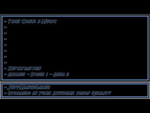 Time Crisis 3 Music - Infiltration - Arcade - Stage 1 - Area 2 [1080p HD]