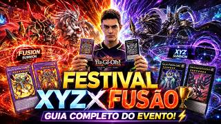 🏆Yu-Gi-Oh! Master Duel Festival Xyz × Fusão⚡Guia Completo do Evento!