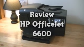 Review: HP OfficeJet 6600