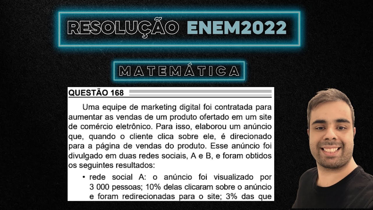 ENEM 2022 Uma equipe de marketing digital foi contratada para aumentar as vendas de um produto