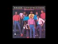 BRASS CONSTRUCTION - IT'S A SHAME (1983)