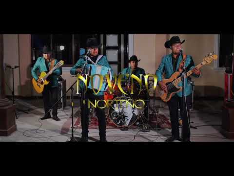Me Llamas - Noveno Norteño