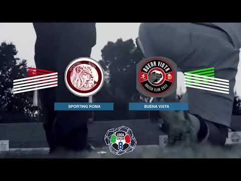 LEGACALCIO8 STAGIONE 21/22 CITTÀ DI ROMA: SPORTING ROMA - BUENA VISTA