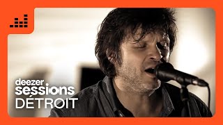 Détroit - Avec le Temps - Deezer Sessions