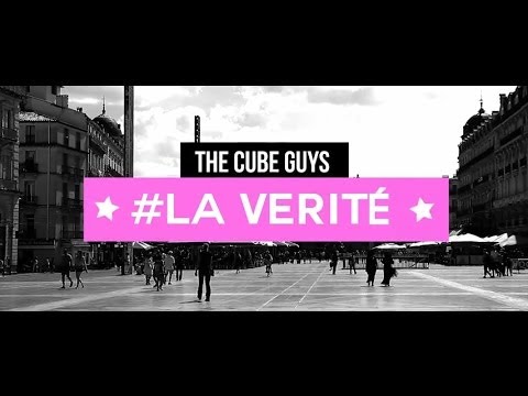 The Cube Guys -- La Vérité (Official Video Lyrics)
