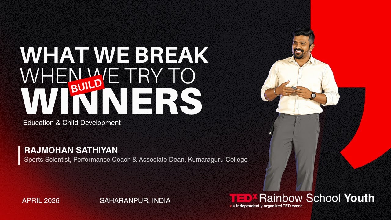 What we break when we try to build winners | RAJMOHAN SATHIYAN | TEDxRainbow School Youth