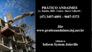 preview picture of video 'Prático Andaimes - Locação e Vendas - 47 3457-6091 - Barra Velha - SC'