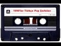 1990'lar Türkçe Pop Şarkıları - BURadyo Nostalji - 8 ...