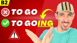 When to use “To + Gerund” (e.g. To Going) 🇬🇧 B2 English Grammar