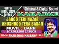 Jaadu Teri Nazar Karaoke | Darr | Shah Rukh Khan, Juhi Chawla | Udit Narayan | By Shamshad Hassan