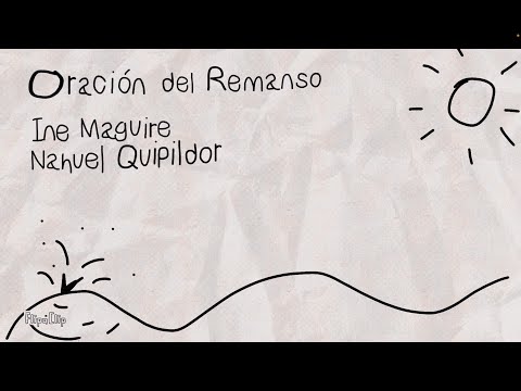 Ine Maguire - Oración del Remanso (Jorge Fandermole)