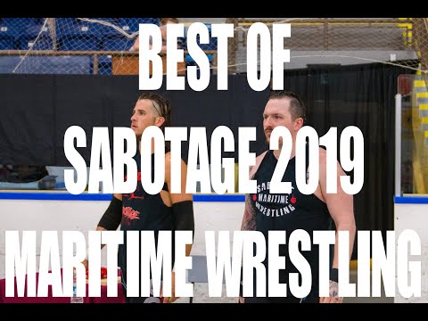 Best Of Sabotage 2019 - Maritime Wrestling
