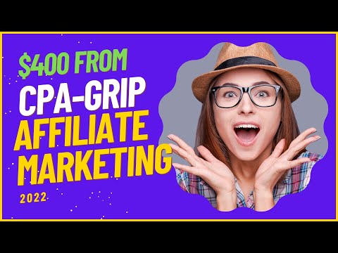 CPA Grip affiliate marketing in  2022 CPA GRIP